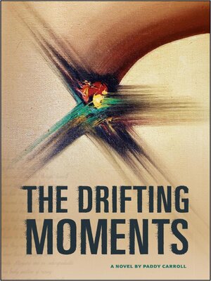 cover image of The Drifting Moments